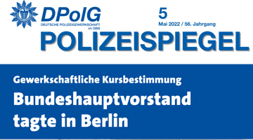 Polizeispiegel Ausgabe 05/2022
